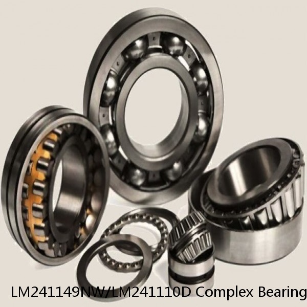 LM241149NW/LM241110D Complex Bearings #1 image